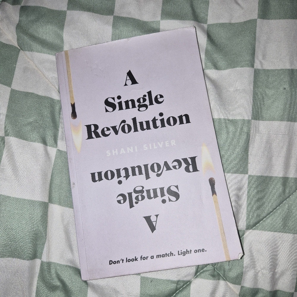A Single Revolution by Shani Silver